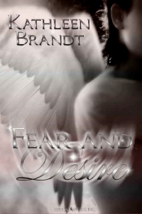 Brandt Kathleen — Fear and Desire