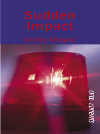 Choyce Lesley — Sudden Impact