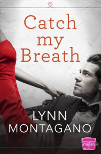 Montagano Lynn — Catch My Breath