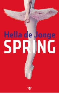 Jonge, Hella De — Spring