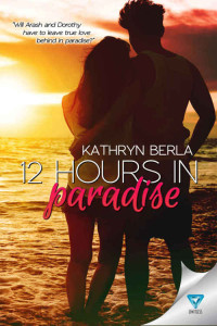 Berla Kathryn — 12 Hours In Paradise