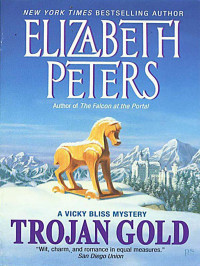 Peters Elizabeth — Trojan Gold (Vicky Bliss Mystery 4)