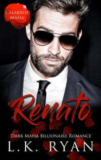 L.K. Ryan — Renato