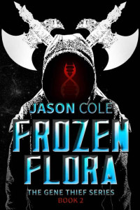 Cole Jason — Frozen Flora