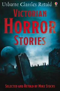 Mike Stocks — Victorian Horror Stories
