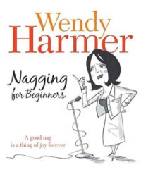Harmer Wendy — Nagging for Beginners