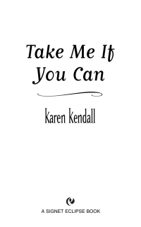 Kendall Karen — Take Me If You Can