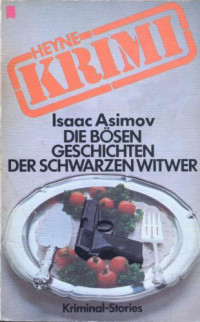 Asimov Isaac — Die bösen Geschichten der schwarzen Witwer