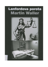 Waller Martin — Lanfordova porota