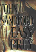 John Sandford — Easy Prey (Lucas Davenport, #11)