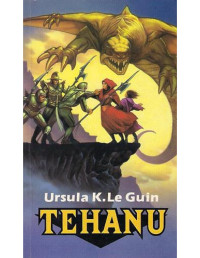 Ursula K. Le Guin — Tehanu