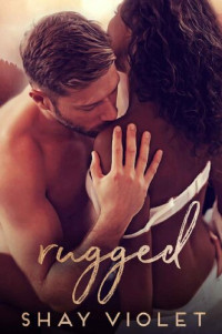 Shay Violet — Rugged