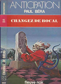 Béra Paul — Changez de bocal