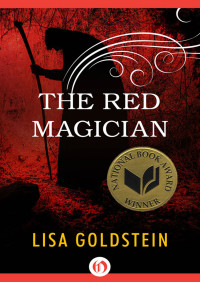 Lisa Goldstein  — The Red Magician