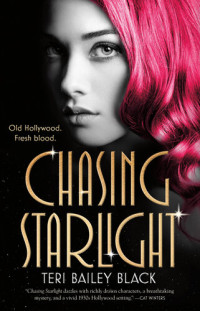 Teri Bailey Black — Chasing Starlight