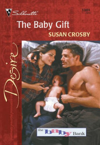 Susan Crosby — The Baby Gift