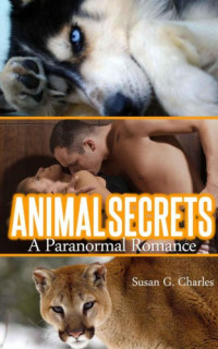 Charles, Susan G — Animal Secrets