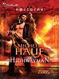 Hauf Michele — The Highwayman