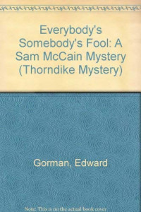 Gorman Ed — Everybody's Somebody's Fool