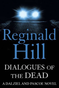 Hill Reginald — Dialogues of the Dead