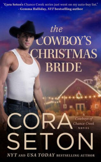 Cora Seton — The Cowboy's Christmas Bride 