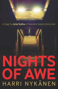 Harri Nykanen — Nights of Awe - Ariel Kafka #01