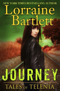 Lorraine Bartlett; L.L. Bartlett — JOURNEY: Tales of Telenia, Book 2