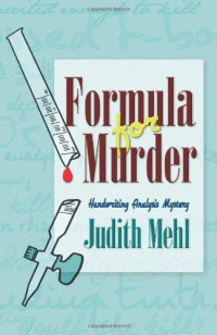 Mehl Judith — Formula for Murder
