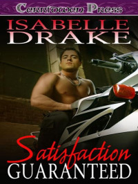 Drake Isabelle — Satisfaction Guaranteed
