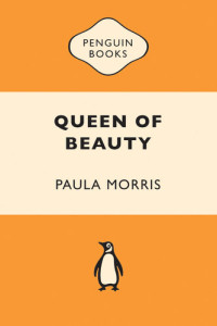 Paula Morris — Queen of Beauty