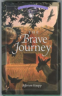 Jefferson Knapp — The Brave Journey
