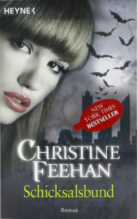 Feehan Christine — Schicksalsbund