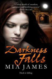 James Mia — Darkness Falls