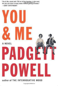 Powell Padgett — You & Me