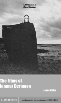 Kalin Jesse — The Films of Ingmar Bergman