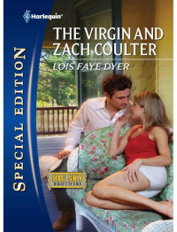 Dyer, Lois Faye — The Virgin and Zach Coulter