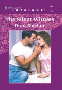 Sinclair Dani — The Silent Witness