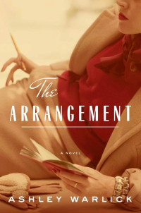 Warlick Ashley — The Arrangement