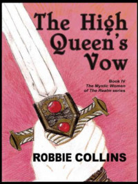 Collins Robbie — The High Queen's Vow