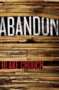 Crouch Blake — Abandon