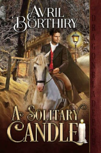 Avril Borthiry — A Solitary Candle: An Historical Romance Novella