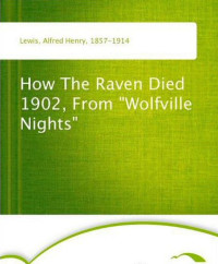 Lewis, A H — How The Raven Died