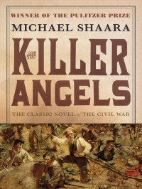 Shaara Michael — The Killer Angels