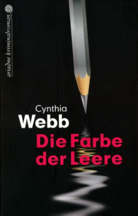 Webb Cynthia — Die Farbe der Leere