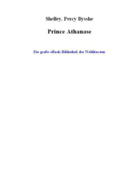 Shelley, Percy Bysshe — Prince Athanase