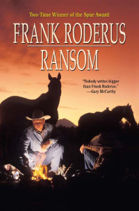 Roderus Frank — Ransom