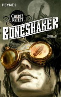 Priest Cherie — Boneshaker