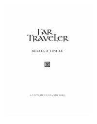 Tingle Rebecca — Far Traveler