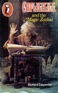 Carpenter Richard — Catweazle and the Magic Zodiac