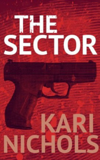 Franklin Dane L; Nichols Kari — The Sector